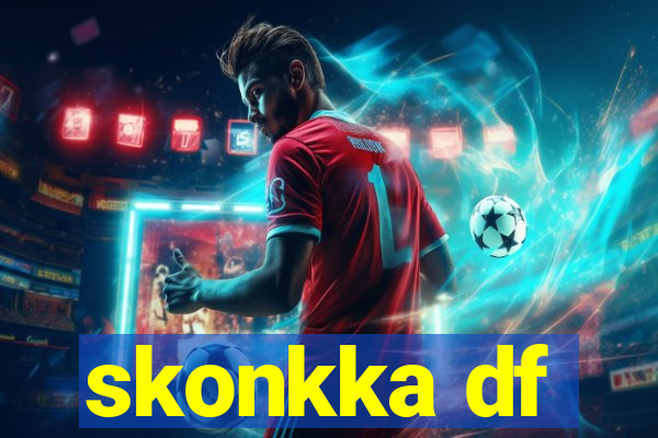 skonkka df